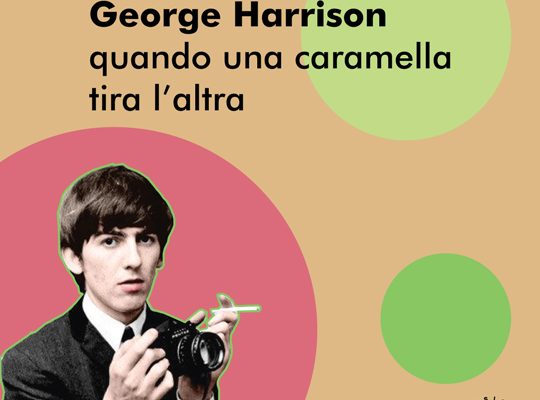 Cosa succede se ti chiami George Harrison, suoni con i Beatles e dici che ti piacciono le caramelle?