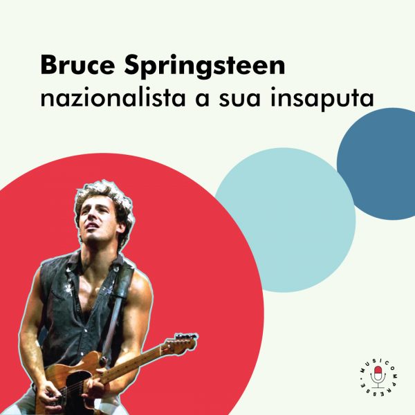 Bruce Springsteen è l’autore della canzone più fraintesa nella storia della musica