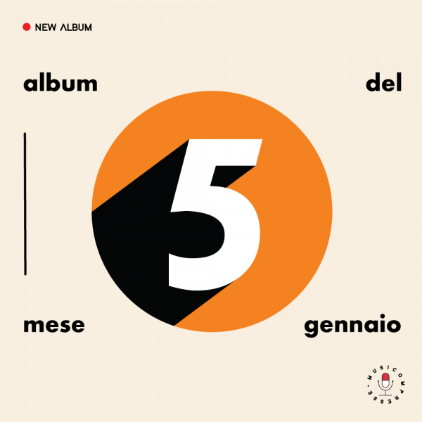 5   “album del mese – Gennaio”