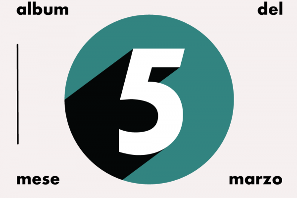 5 “album del mese – Marzo”